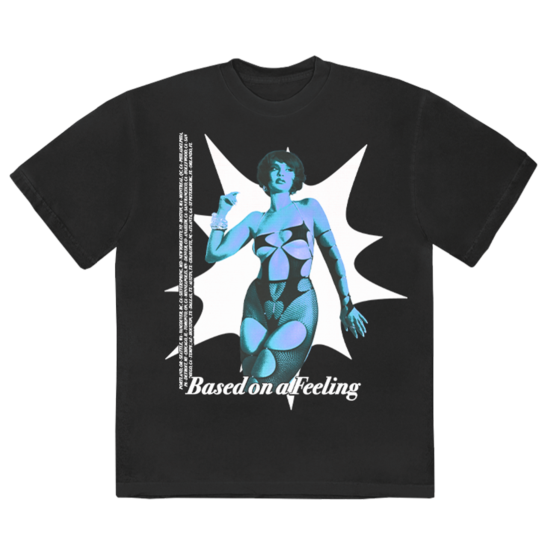 "Based On A Feeling" Archived 2022 Tour Blue Tee
